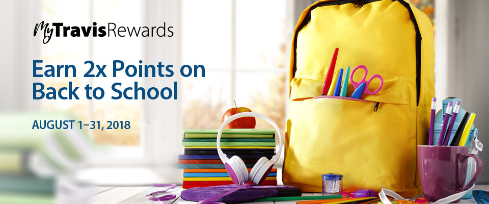 Get 2x Points on Back to School - August 2018