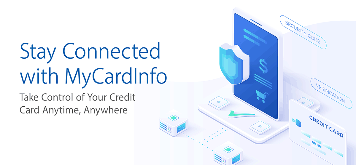 Stay Connected with MyCardInfo