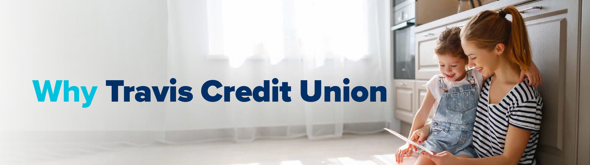 Why Travis Credit Union