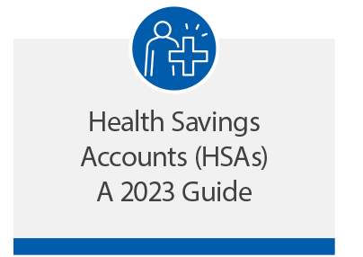 Read our blog post about Health Savings Accounts 2023 Guide
